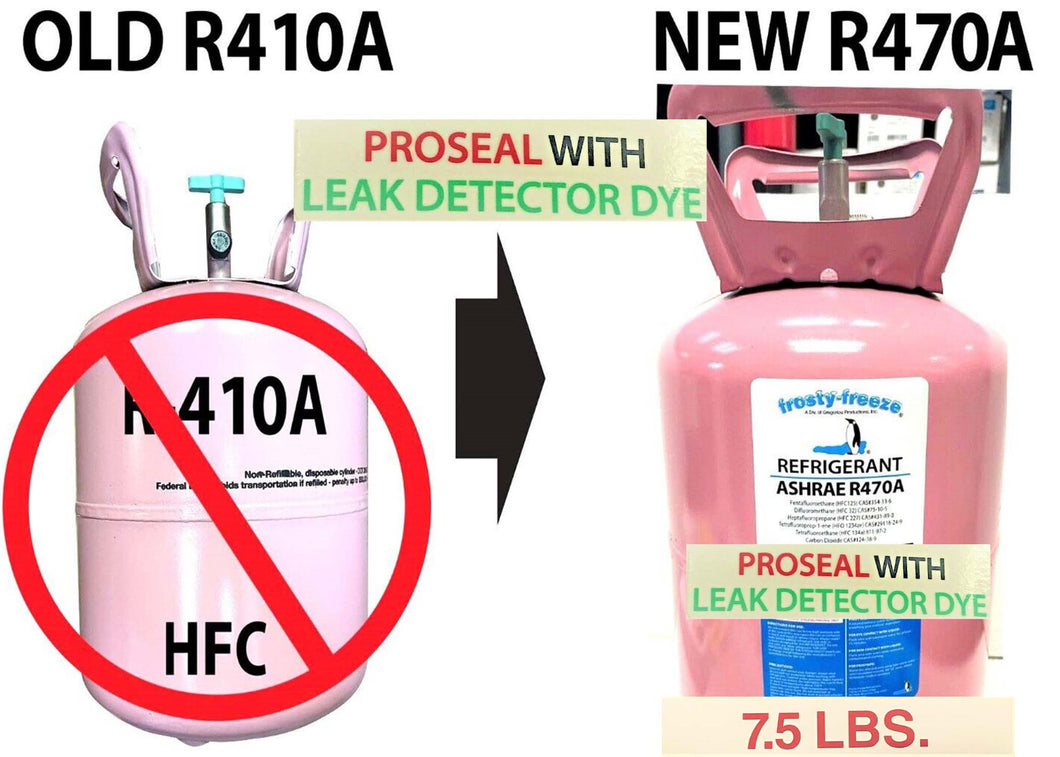 R470a 7.5 lb. Refrigerant w/ProSealXL4 STOP LEAK & UV Dye, ASHRAE, EPA Accepted