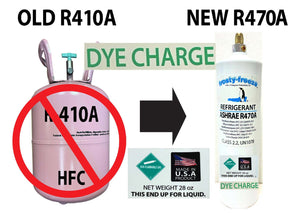 R470a (HFO) 28 oz., LEAK DETECTION UV DYE,  "NO-HFC's" EPA, ASHRAE APPROVED