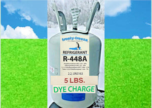 R448a Refrigerant, 5 Lb., UV DYE Replace R404a & R--22 Commercial Refrig App