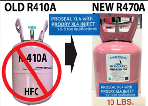 R470a (HFO) 10 lb "NO-HFC's" EPA, SNAP ASHRAE Approved, with PROSEAL PRODRYXL4